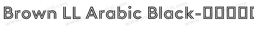 Brown LL Arabic Black字体转换